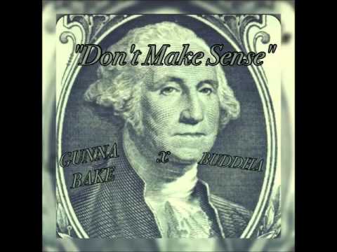 Gunna Bake ft Buddha Don't Make Sense