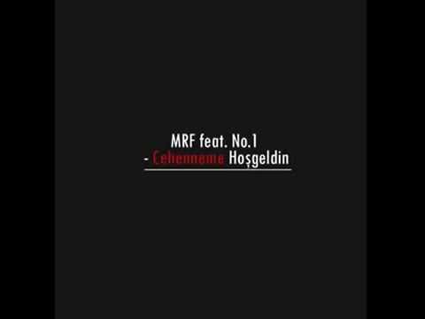 No.1 Feat Mrf - Cehenneme Hoşgeldin