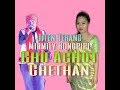 Chu Achut Chethan Jiten Terang Mirmilly Rongpipi 2019 Lizang Mix