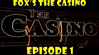 The Casino Episode 1 Review