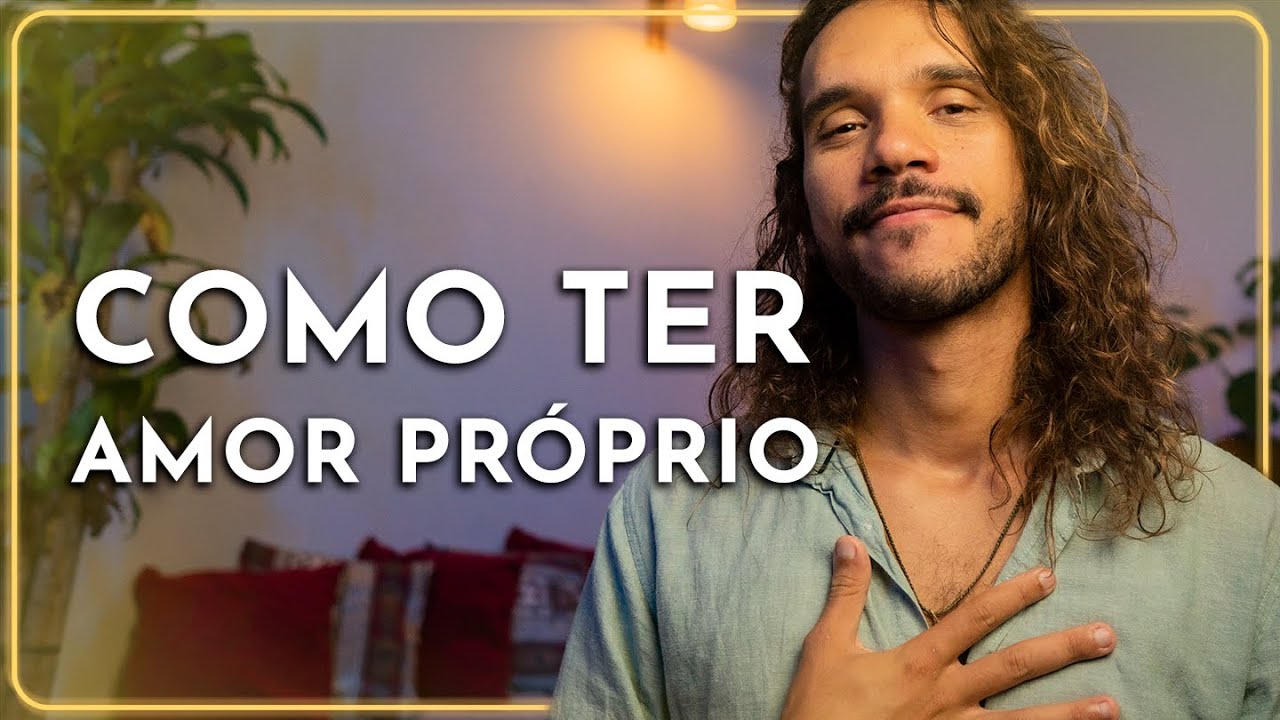 Na boa, APRENDA A SE AMAR!