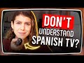How to understand Spanish TV (without subtitles) - Hack