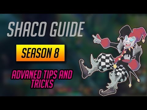 Shaco Guide - Advanced Tips and Tricks Everyone Should Know and Ability Rundown