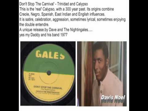 Dont Stop The Carnival by Dave and The Nightingales 1977