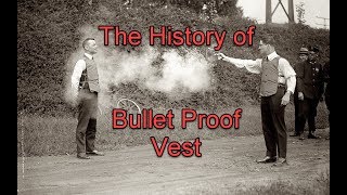The Evolution of Crime Fighting Tools Ep 11 - Bullet Proof Vest