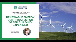 Renewable Energy Certificates For Green Building Explained