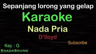 Download lagu SEPANJANG LORONG YANG GELAP-LAGU NOSTALGIA-D’Lloyd|KARAOKE NADA PRIA​⁠ -Male-Cowok-Laki-laki@ucokku mp3