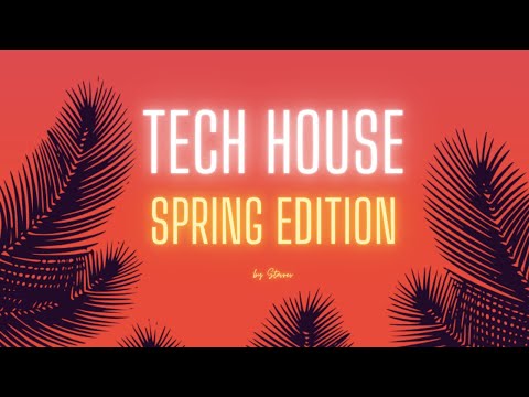 Tech House | 2023 | Spring Edition | Superlover, Kungs, Lekota, Mark Knight, Chapter & Verse, CASSIM