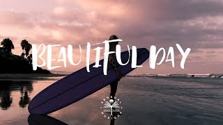 Navarra &amp; Cara Melín - Beautiful Day (Lyrics)