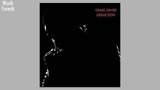 Craig David - Seduction