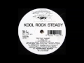 Kool Rock Steady Do That Dance Vocal Mix