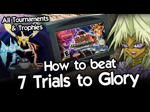 How to beat Yu-Gi-Oh! 7 Trials to Glory (World Championship Tournament 2005) - Complete Guide