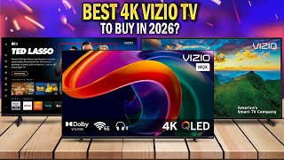 Best 4K Vizio TVs 2026 - Top 3 You Should Consider!
