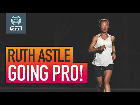 How Hard Is It To Go Pro? | Ruth Astle: Age-Group To Professional Triathlete