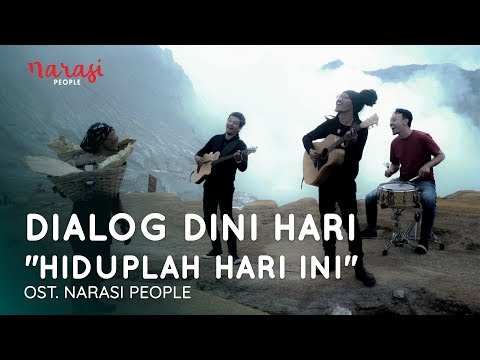 Dialog Dini Hari - Hiduplah Hari Ini (Official Music Video)