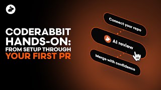 Getting started with CodeRabbit: From Setup through Your First PR