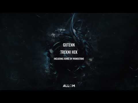 Gutenn -  Trekni Hek (Original Mix)