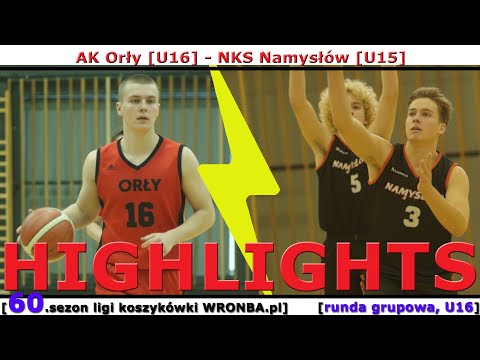 [WRONBA, 60.sezon] 25.10.2025: HIGHLIGHTS: AK Orły (U16) - NKS Namysłów (U15) [r. grup., U16]