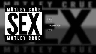 Motley Crue - Sex (Single)