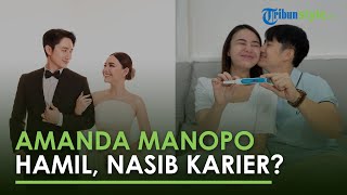 Kabar Bahagia! Amanda Manopo Kini Hamil Anak Pertama, Nasib Karier Istri Kenny Austin Dipertanyakan