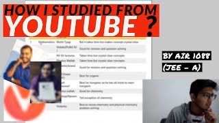 How I studied from YouTube ?  | Best Channels | Crystal clear concepts |