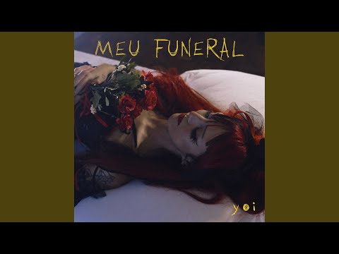 meu funeral