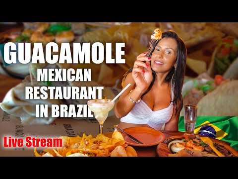 Guacamole - Restaurante Mexicano no Rio de Janeiro - AO VIVO 🇧🇷