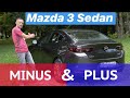 Minus I Plus Mazda 3 Sedan 2019 Testirao Juraj Šebalj