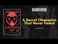 Caught Up – She Didn’t Know Her Stalker Was Protecting Her | Audiobook Summary