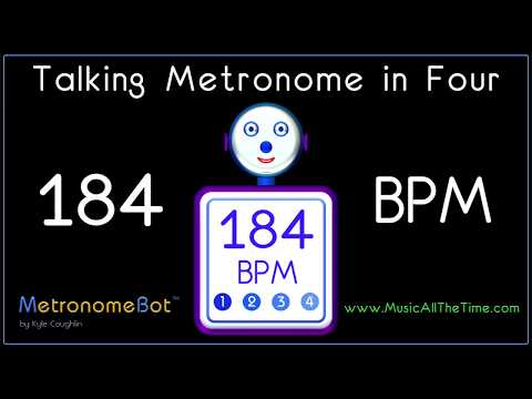Talking metronome in 4/4 at 184 BPM MetronomeBot
