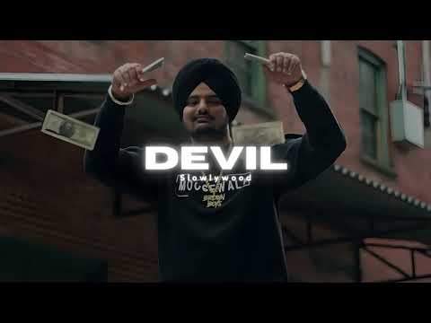 Devil - Sidhu Moose Wala(Slowed Reverb)