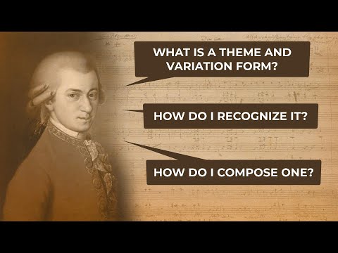 What is a Theme and Variation? (Feat. Mozart's 12 Variations on "A Vous Dirais-Je Maman)