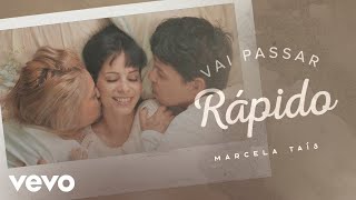 Vai Passar Rápido Music Video
