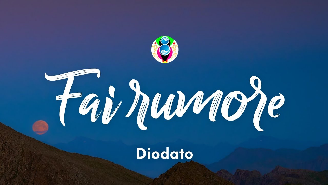 Fai rumore - Diodato