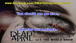 Dead by April - Done with Broken Hearts [NEW 2014][With Lyrics][Subtitulado Español][HD]