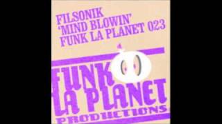 Funk la planet 023: FilSonik Feat Sebastian Sozzi 