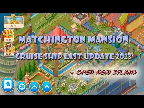 Matchington Mansion Cruise Ship + New island Full Tour 2023