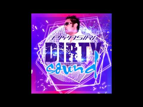 Piyasiri - Dirty Sound