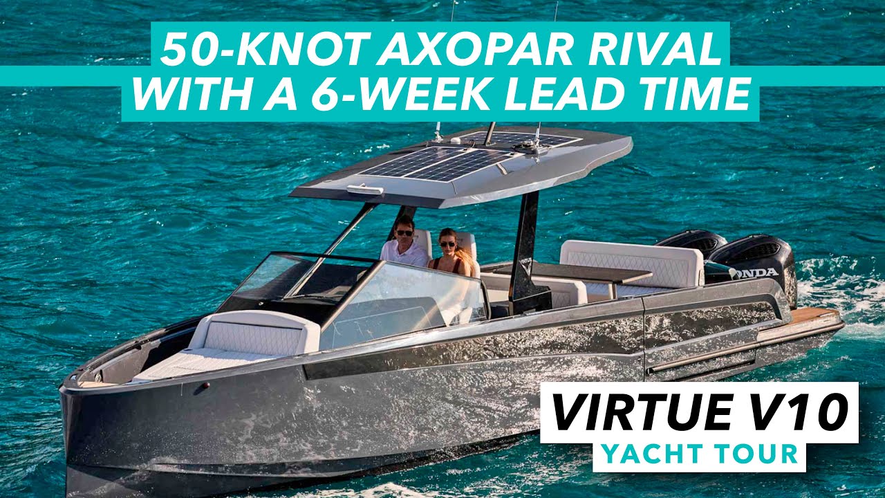 50-knot Axopar rival with a 6-week lead time! Virtue V10 yacht tour
