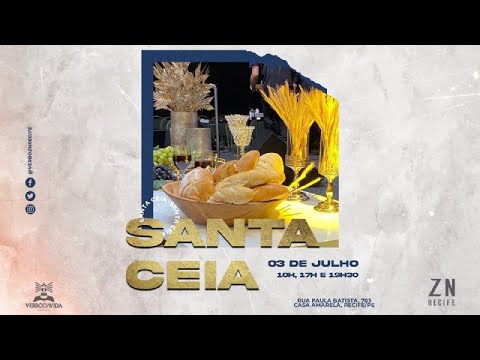 SANTA CEIA | Edgley Lacerda | DOMINGO 03/07/22 | 19:30h