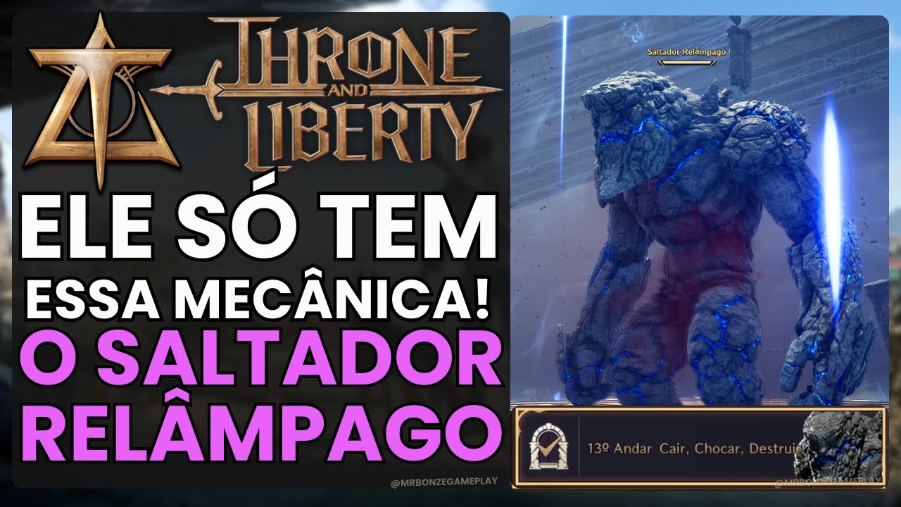 Torre de Taedal 12°: Mecânica do Saltador Relâmpago no Jogo Throne and Liberty | 2024