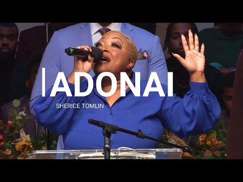 Adonai (worship cover)-Sherice Tomlin