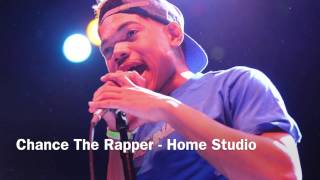 Chance The Rapper - Home Studio