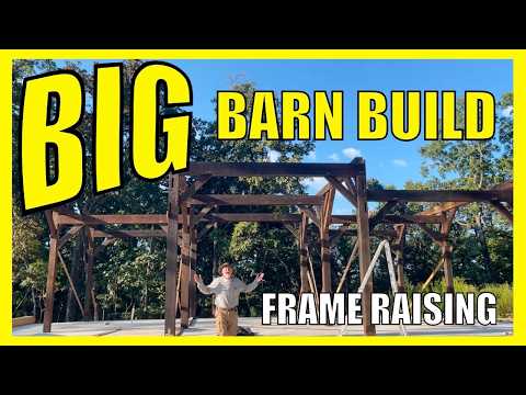  Timber Frame Barn Raising: Our Biggest Challenges Yet