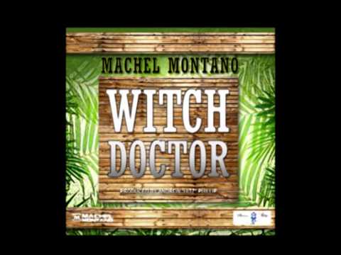 Machel Montano - Witch Doctor