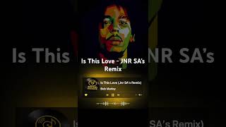 Download lagu Bob Marley - Is This Love (Jnr SA’s Remix) #afrohouse mp3