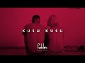 Kush Kush – Fight Back With Love Tonight [Official Video]