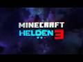 Minecraft Helden 3 Offizieller ANKÜNDIGUNGS Trailer