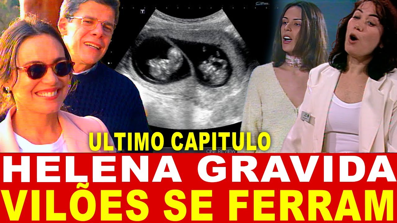 ÚLTIMO CAPÍTULO HISTORIA DE AMOR - Resumo da Novela Historia de amor. Helena fica gravida de Carlos