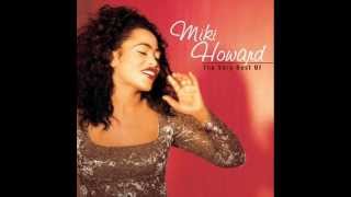 Miki Howard - If You Still Love Her